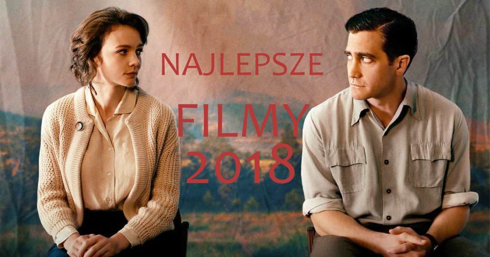 Zdjęcie okładkowe wpisu: TOP 30 – Najlepsze filmy 2018 roku!