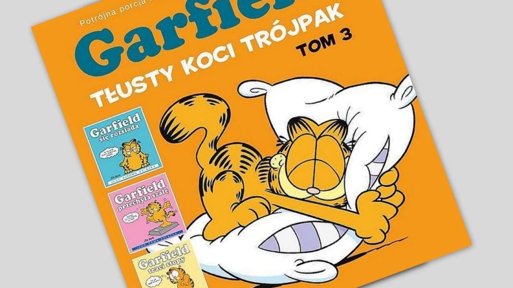 Zdjęcie okładkowe wpisu: Garfield – Tłusty koci trójpak tom 3 – recenzja komiksu