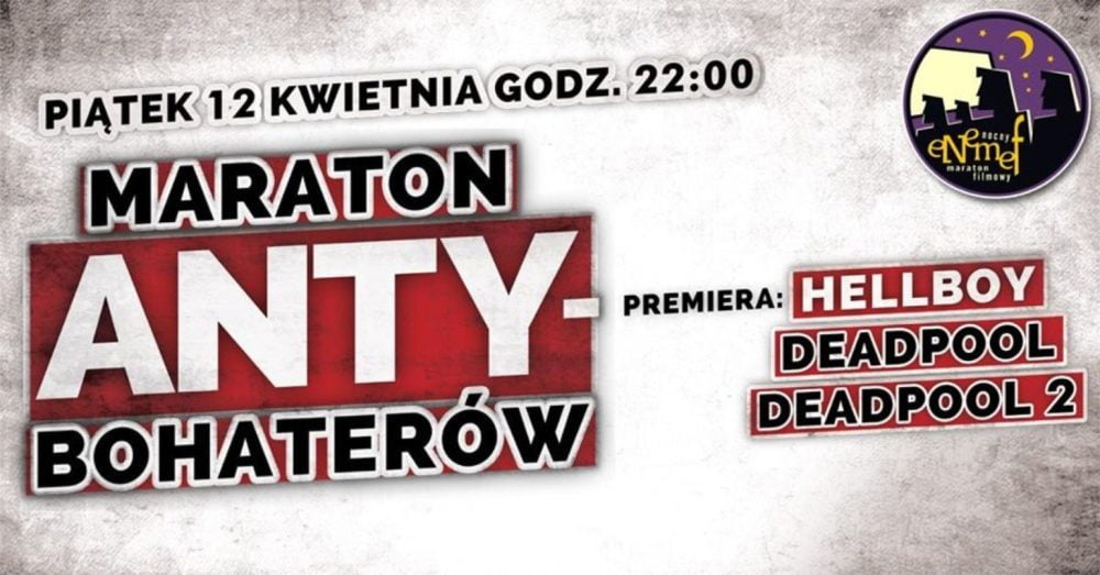 Zdjęcie okładkowe wpisu: ENEMEF: Maraton Antybohaterów z premierą Hellboy’a  12 kwietnia 2019 w Multikinie