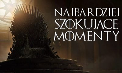 Zdjęcie okładkowe wpisu: TOP 20 – Najbardziej szokujące momenty z Gry o Tron