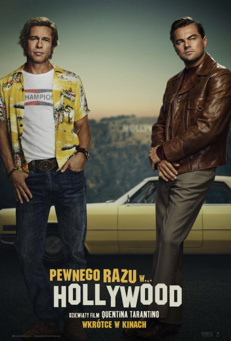 Pewnego razu… w Hollywood – gorąca recenzja filmu Quentina Tarantino z Cannes!