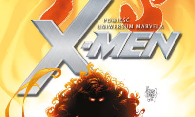 Zdjęcie okładkowe wpisu: Mroczne oblicze superbohatera. Oficjalna powieść Uniwersum Marvela X-Men: Saga Mrocznej Phoenix wkrótce w księgarniach