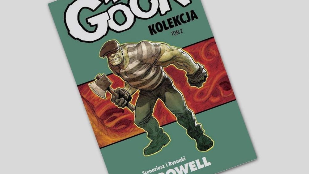 Zdjęcie okładkowe wpisu: The Goon tom 2 – recenzja komiksu