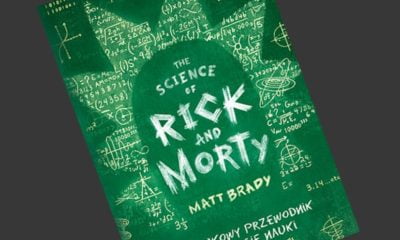 Zdjęcie okładkowe wpisu: The Science of Rick and Morty. Nienaukowy przewodnik po świecie nauki – recenzja książki