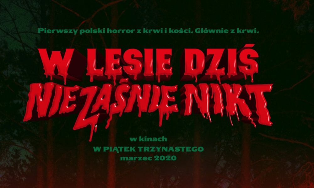 Zdjęcie okładkowe wpisu: W lesie dziś nie zaśnie nikt – pierwszy klip z horroru z Julią Wieniawą
