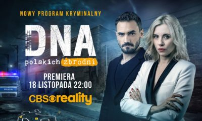 Zdjęcie okładkowe wpisu: Druga polska produkcja CBS Reality DNA polskich zbrodni – jeden z odcinków serii już teraz przedpremierowo w serwisie YouTube