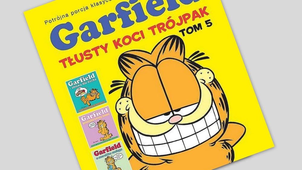 Zdjęcie okładkowe wpisu: Garfield – Tłusty koci trójpak tom 5 – recenzja komiksu