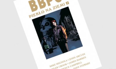 Zdjęcie okładkowe wpisu: B.B.P.O.: Piekło na Ziemi tom 3 – recenzja komiksu