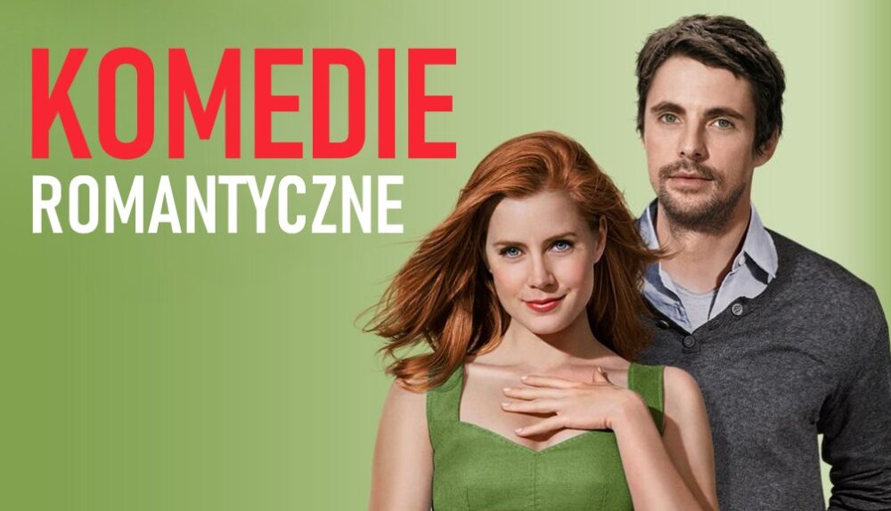 Zdjęcie okładkowe wpisu: Dobre komedie romantyczne, w których się zakochasz | TOP 30