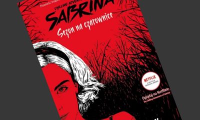 Zdjęcie okładkowe wpisu: Chilling Adventures of Sabrina. Sezon na czarownice – recenzja książki