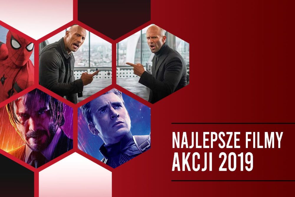 Zdjęcie okładkowe wpisu: Najlepsze filmy akcji 2019 roku! Ranking aktualizowany.