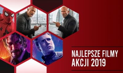 Zdjęcie okładkowe wpisu: Najlepsze filmy akcji 2019 roku! Ranking aktualizowany.