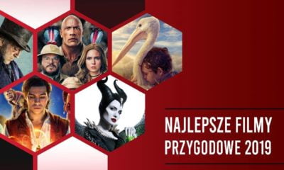 Zdjęcie okładkowe wpisu: Najlepsze filmy przygodowe 2019 roku! Ranking aktualizowany!