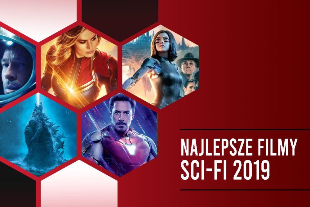 Zdjęcie okładkowe wpisu: Najlepsze filmy Sci Fi 2019 roku! Ranking aktualizowany.