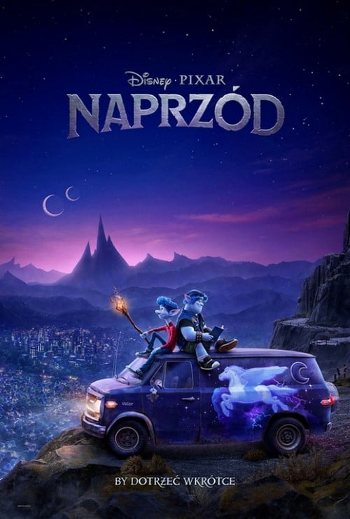 Naprzód – recenzja filmu. Coaching Pixara