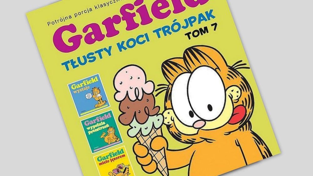 Zdjęcie okładkowe wpisu: Garfield – Tłusty koci trójpak tom 7 – recenzja komiksu