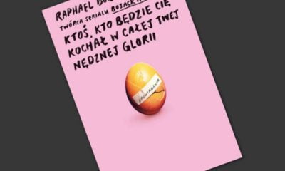 Zdjęcie okładkowe wpisu: Raphael Bob-Waksberg – Ktoś, kto będzie cię kochał w całej twej nędznej glorii – recenzja książki