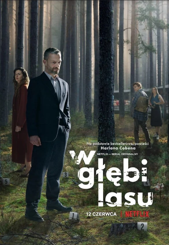 W głębi lasu – recenzja drugiego polskiego serialu Netflix. W lesie wtedy nie zasnął nikt…
