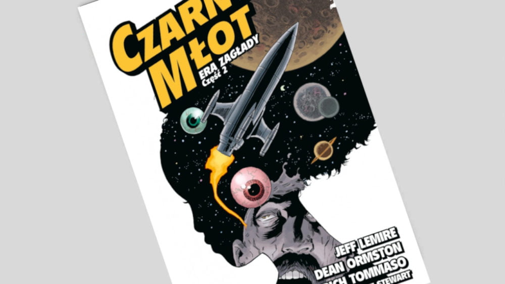 Zdjęcie okładkowe wpisu: Czarny Młot tom 4: Era zagłady część 2 – recenzja komiksu