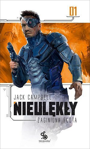 Jack Campbell – Nieulękły. Zaginiona flota tom1 – recenzja książki