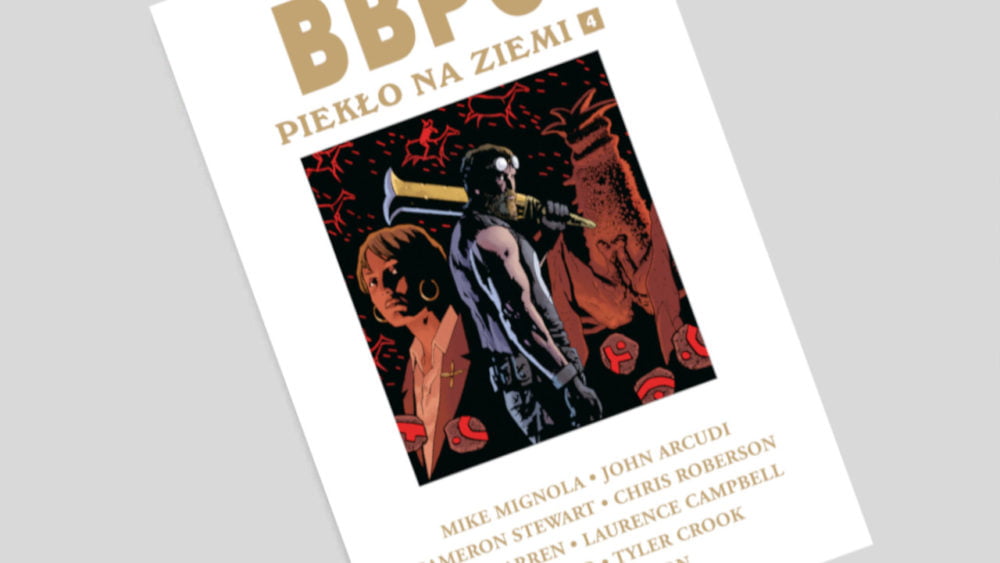 Zdjęcie okładkowe wpisu: B.B.P.O.: Piekło na Ziemi tom 4 – recenzja komiksu