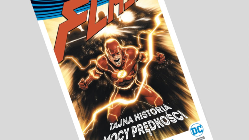 Zdjęcie okładkowe wpisu: Flash tom 10 : Wyprawa po moc – recenzja komiksu