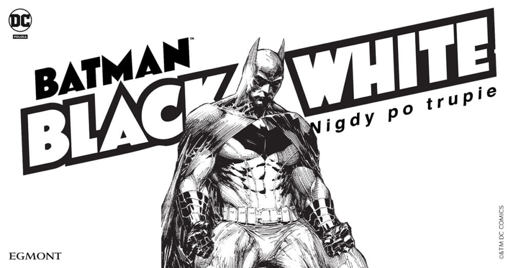 Zdjęcie okładkowe wpisu: Premiera ekskluzywnych wydań „Batman: Black & White”