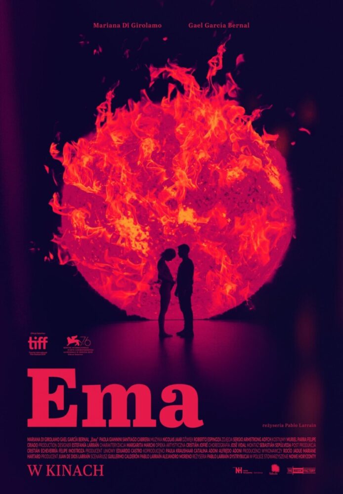 Ema – recenzja elektryzującego dzieła Pablo Larraína