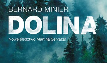 Zdjęcie okładkowe wpisu: Już w księgarniach Dolina Bernarda Miniera!