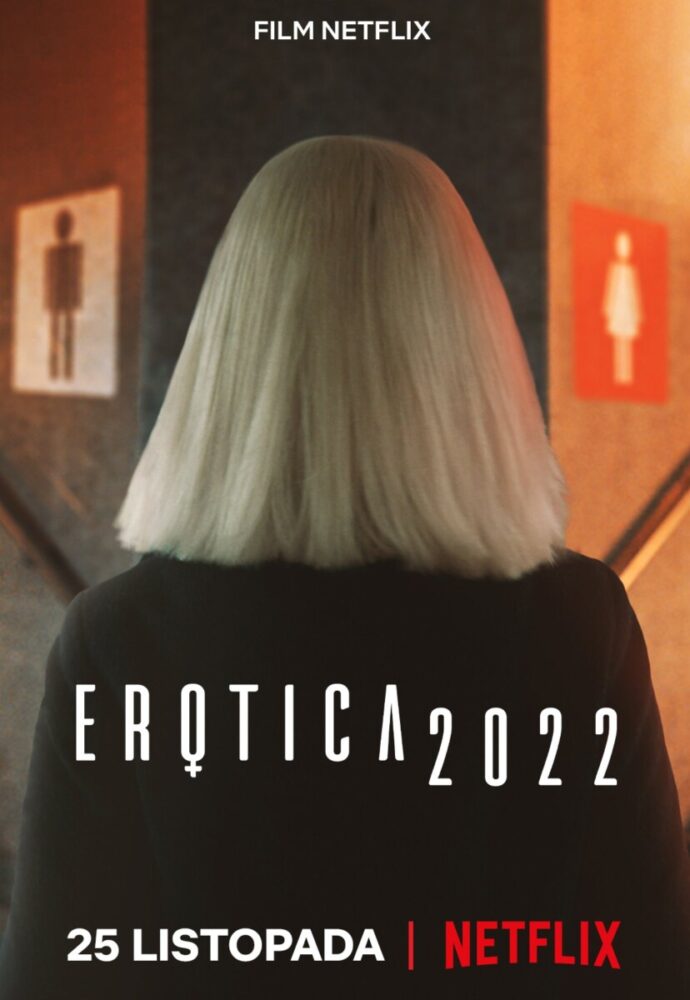 Erotica 2022 – recenzja polskiego filmu Netflix. Dyskretna pretensja