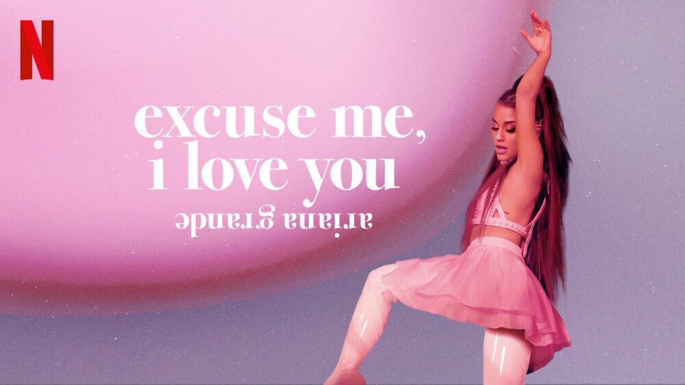 Zdjęcie okładkowe wpisu: Ariana Grande: Excuse me, I love U – recenzja nowego dokumentu muzycznego Netflixa