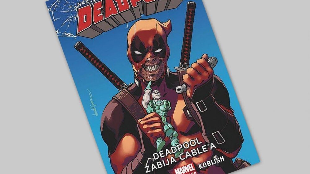 Zdjęcie okładkowe wpisu: Deadpool: Najlepszy komiks świata tom 11 – Deadpool zabija Cable’a – recenzja komiksu