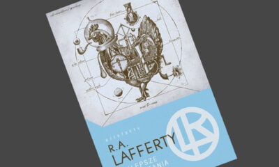 Zdjęcie okładkowe wpisu: R.A. Lafferty – Najlepsze opowiadania – recenzja książki