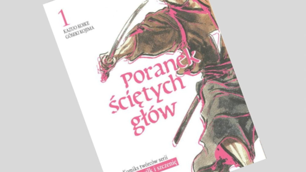 Zdjęcie okładkowe wpisu: Poranek ściętych głów tom 1 – recenzja komiksu