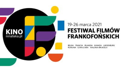 Zdjęcie okładkowe wpisu: Festiwal Filmów Frankofońskich – od 19 do 26 marca na stronie Ninateki!