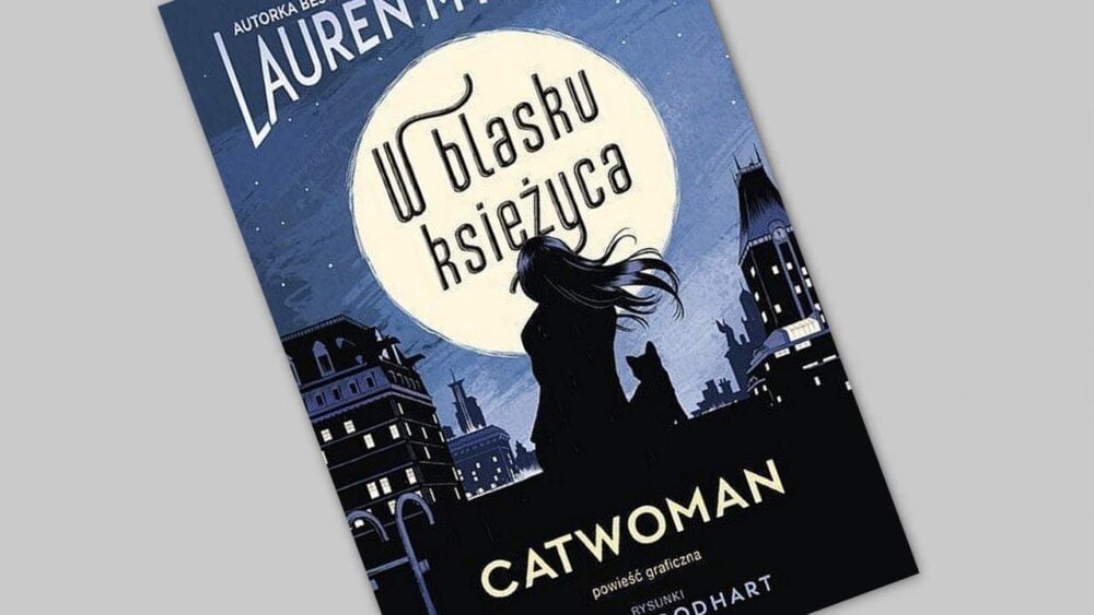 Zdjęcie okładkowe wpisu: Catwoman – W blasku księżyca – recenzja komiksu
