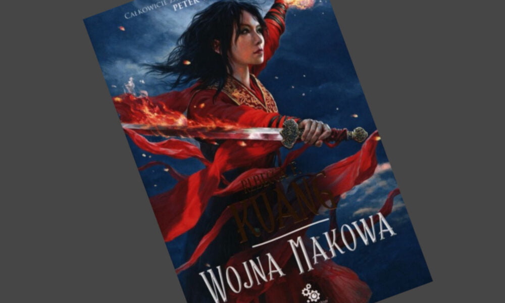Zdjęcie okładkowe wpisu: Rebecca F. Kuang – Wojna makowa – recenzja książki