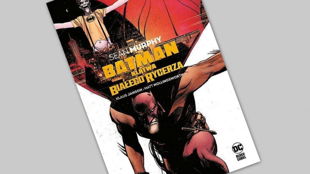 Zdjęcie okładkowe wpisu: Batman – Klątwa Białego Rycerza – recenzja komiksu