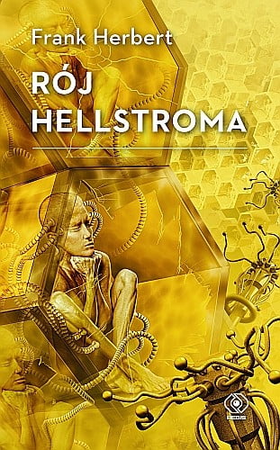 Frank Herbert – Rój Hellstroma – recenzja książki