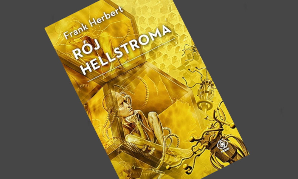 Zdjęcie okładkowe wpisu: Frank Herbert – Rój Hellstroma – recenzja książki