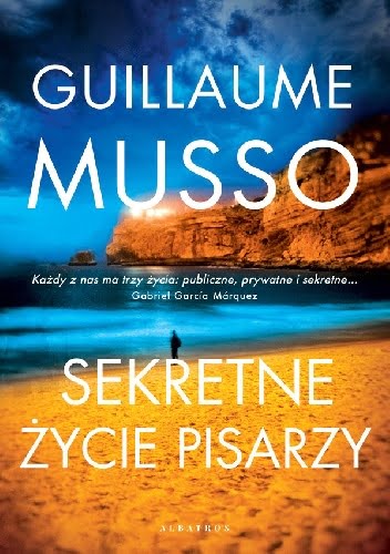 Guillaume Musso – Sekretne życie pisarzy – recenzja książki