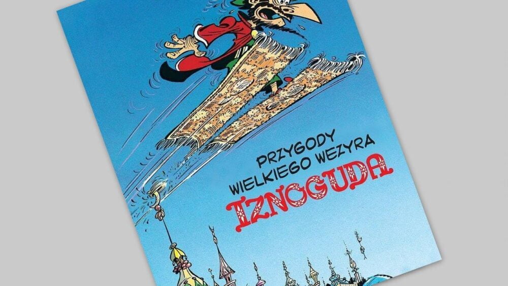 Zdjęcie okładkowe wpisu: Przygody wielkiego wezyra Iznoguda tom 3 – recenzja komiksu
