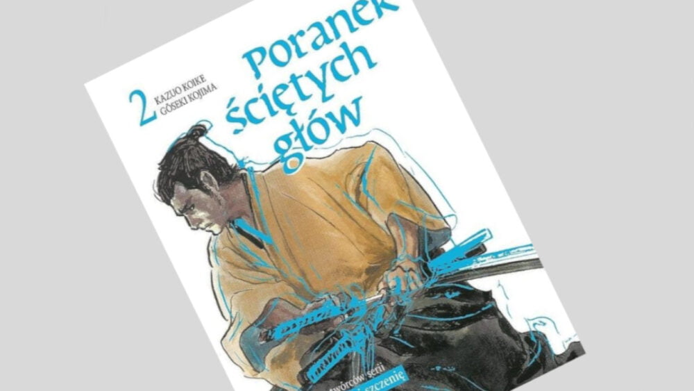 Zdjęcie okładkowe wpisu: Poranek ściętych głów tom 2 – recenzja komiksu