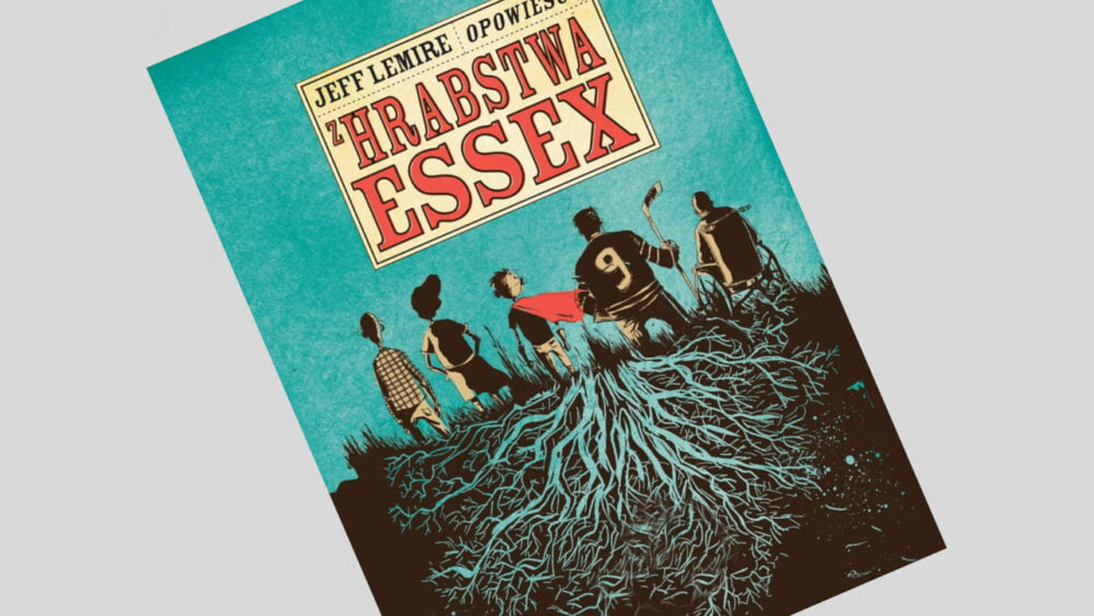 Zdjęcie okładkowe wpisu: Opowieści z hrabstwa Essex – recenzja komiksu