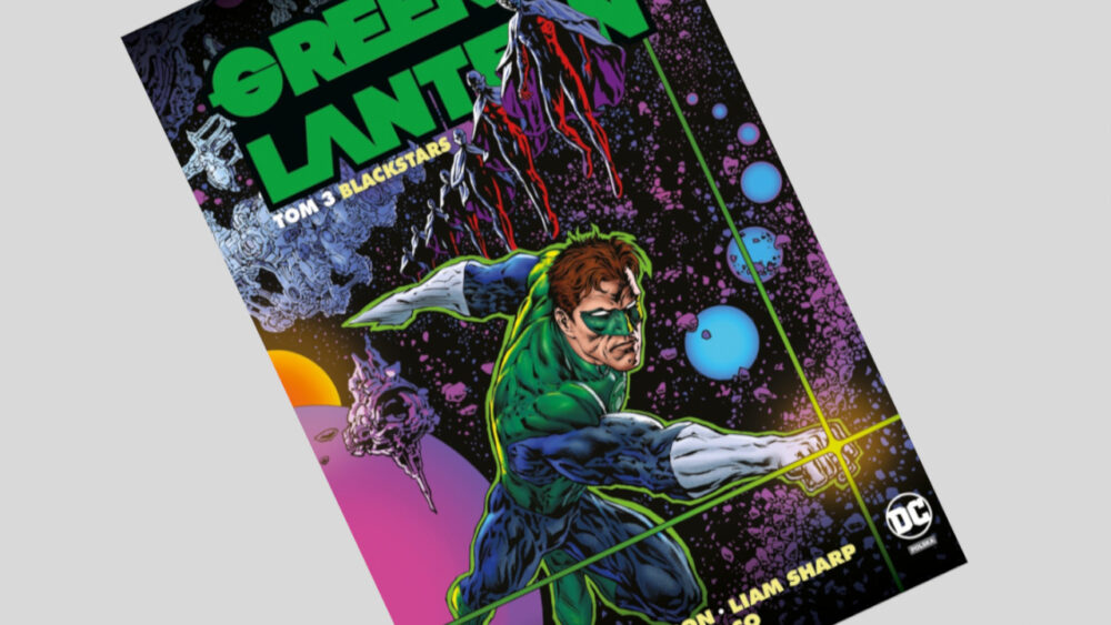 Zdjęcie okładkowe wpisu: Green Lantern tom 3: Blackstars – recenzja komiksu