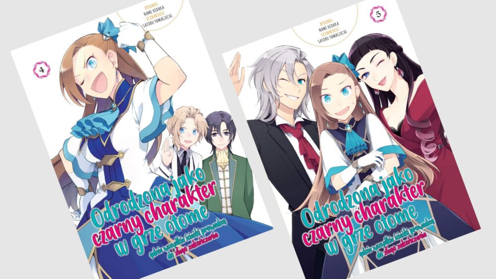 Zdjęcie okładkowe wpisu: Odrodzona jako czarny charakter w grze otome tomy 4-5 – recenzja mangi