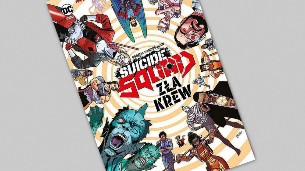 Zdjęcie okładkowe wpisu: Suicide Squad – Zła krew – recenzja komiksu