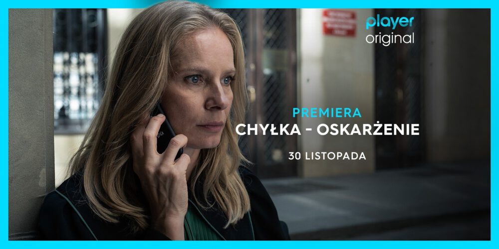 Zdjęcie okładkowe wpisu: Chyłka – Oskarżenie od 30 listopada w Playerze!