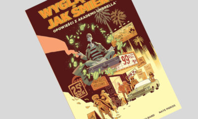 Zdjęcie okładkowe wpisu: Wyglądasz jak śmierć: Opowieści z Akademii Umbrella – recenzja komiksu