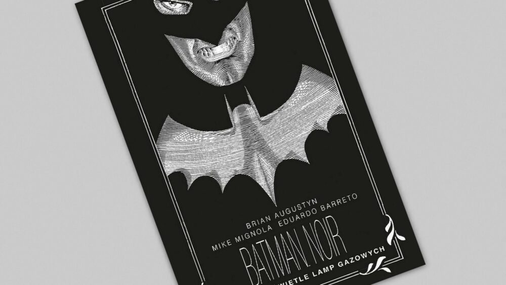 Zdjęcie okładkowe wpisu: Batman Noir – Gotham w świetle lamp gazowych – recenzja komiksu